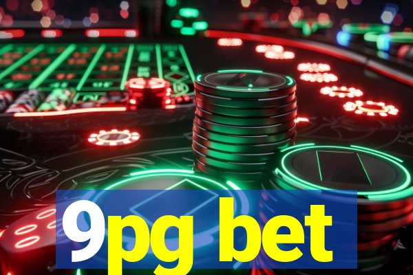 9pg bet